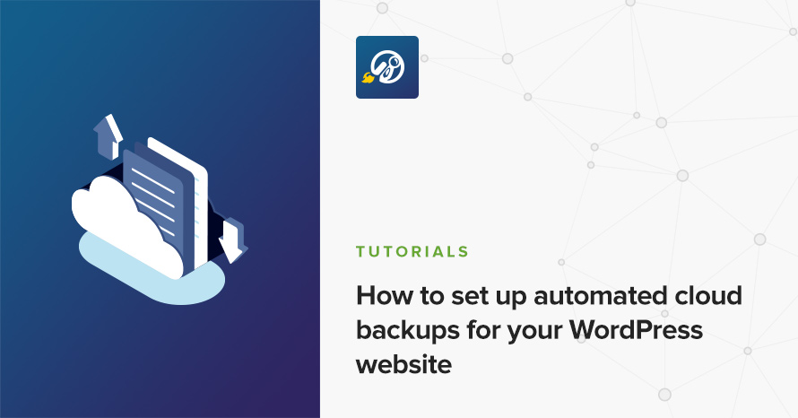 How to set up automated cloud backups for your WordPress website WordPress template